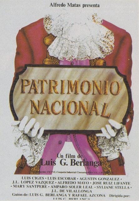 Patrimonio nacional, de Luis García Berlanga