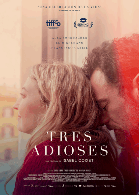 Tres adioses, de Isabel Coixet