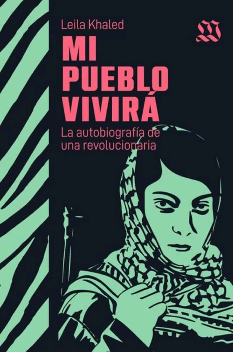 Presentación del libro: Mi pueblo vivirá. La autobiografía de una revolucionaria