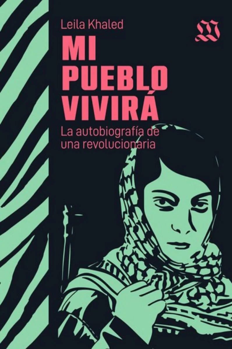 Presentación del libro: Mi pueblo vivirá. La autobiografía de una revolucionaria