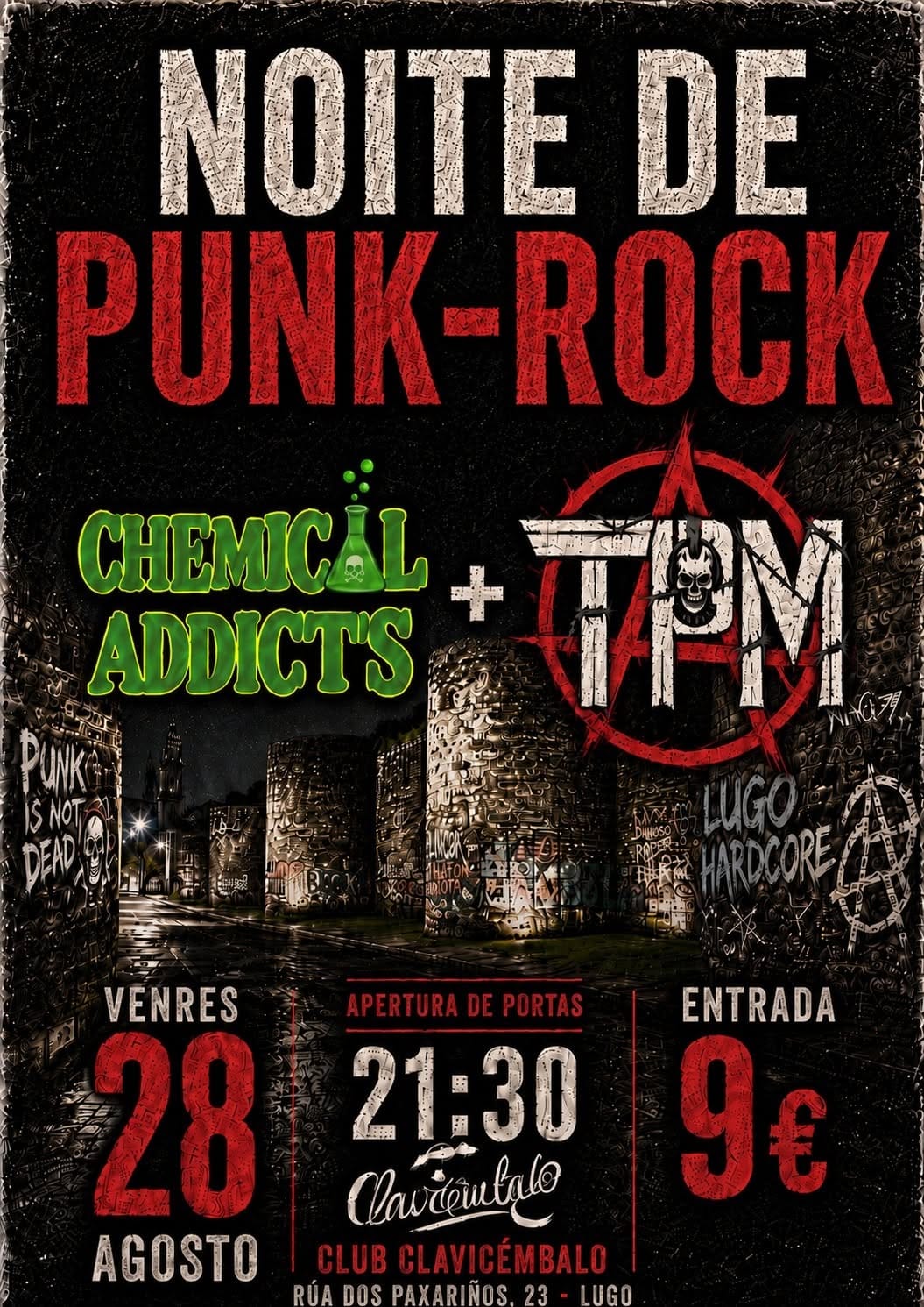 Noite de punk rock. Concertos de Chemical Addicts e TPM