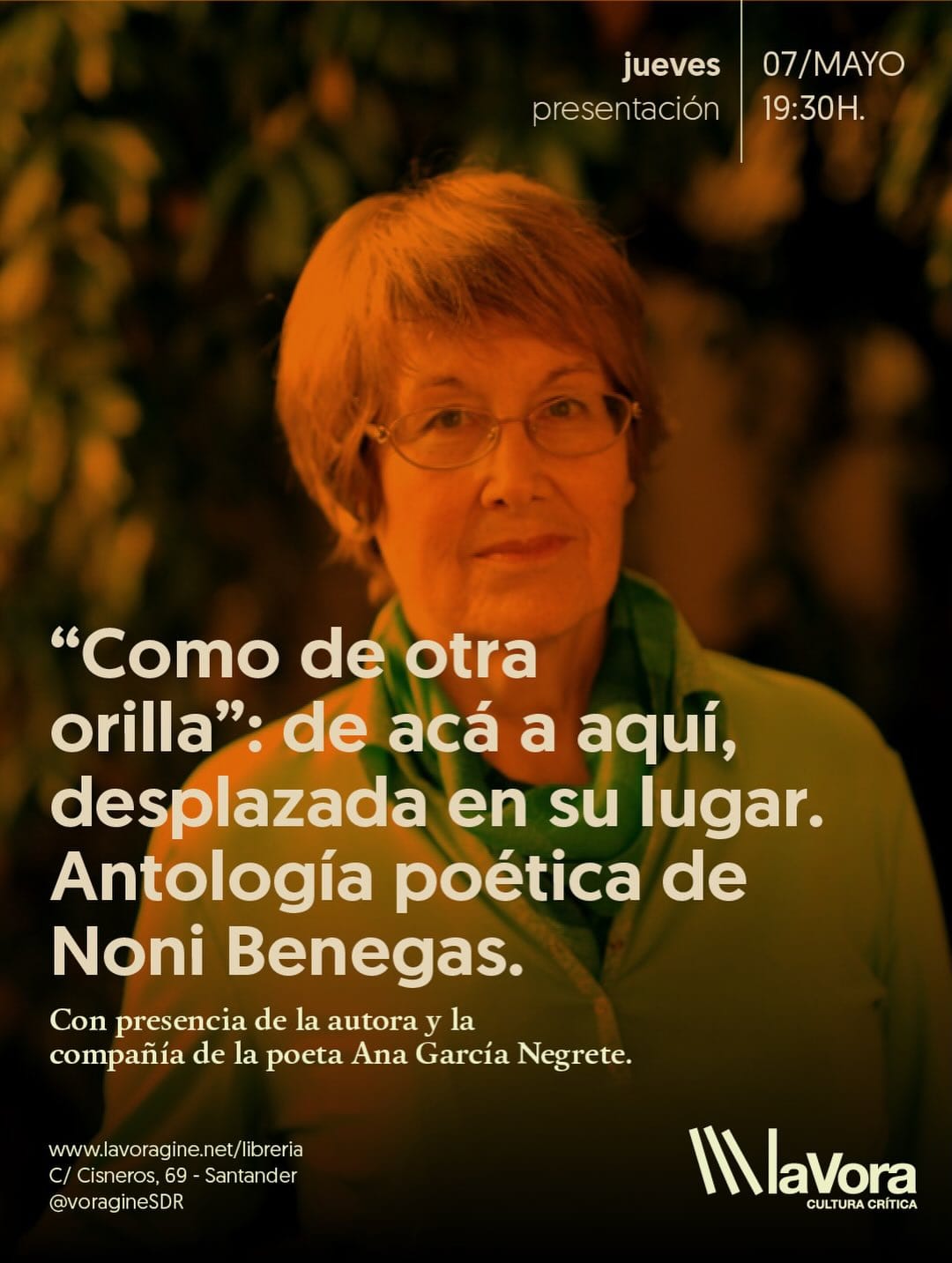 Presentación de 'Como de otra orilla', antología de la poesía de Noni Benegas
