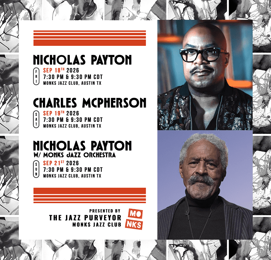 Nicholas Payton and Charles McPherson, presented by the Jazz Purveyor