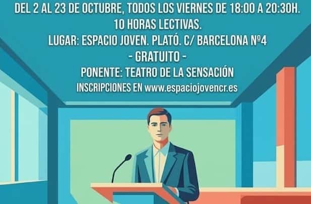 Taller intensivo de oratoria: Hablar en público sin miedo. Comunicar con eficacia