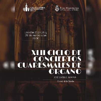XLII Ciclo de Conciertos Cuaresmales de Órgano 'José Enrique Ayarra'