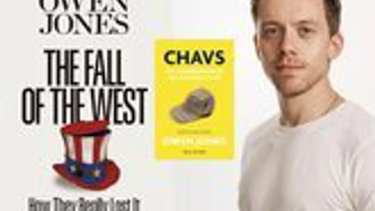 Owen Jones on The Fall of the West