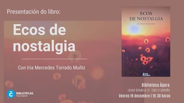 Presentación del libro 'Ecos de nostalgia'