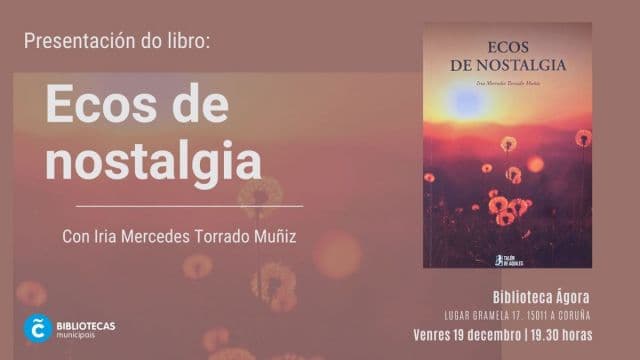 Presentación del libro 'Ecos de nostalgia'