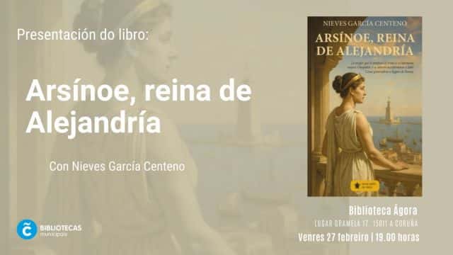 Presentación del libro 'Arsínoe, reina de Alejandría' de Nieves García Centeno