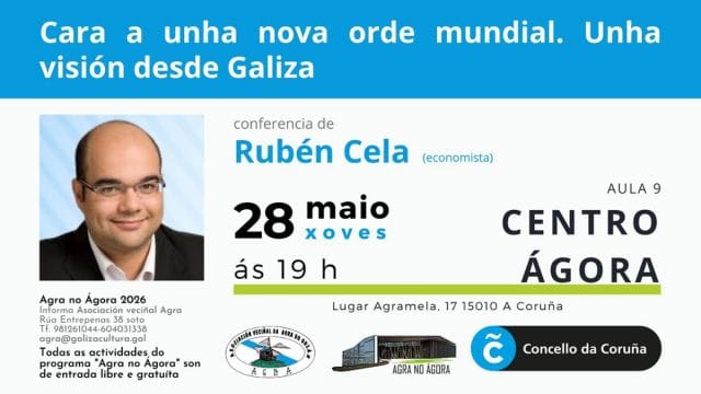 Conferencia: Cara a unha nova orde mundial. Unha visión desde Galiza