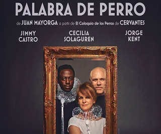 Escénicas UIMP en CASYC: Palabra de Perro, de Juan Mayorga