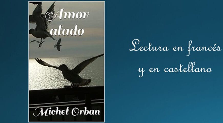 Recital poético de Michel Orban: Amor alado