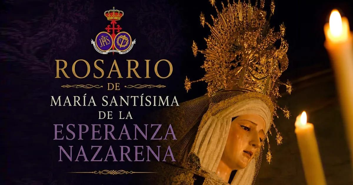 Rosario de María Santísima de la Esperanza Nazarena