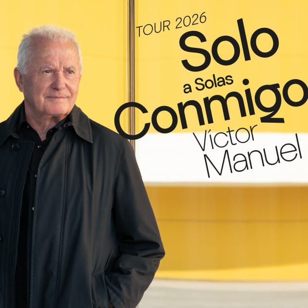 Víctor Manuel Solo a solas conmigo 2026