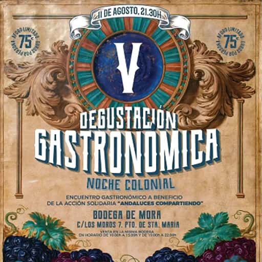 V Degustación Gastronómica Noche Colonial