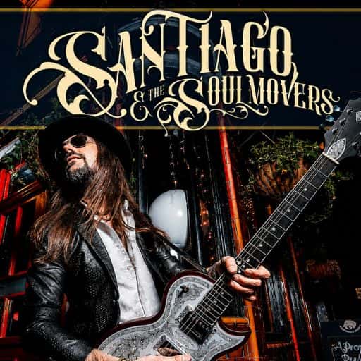Santiago & The Soul Movers