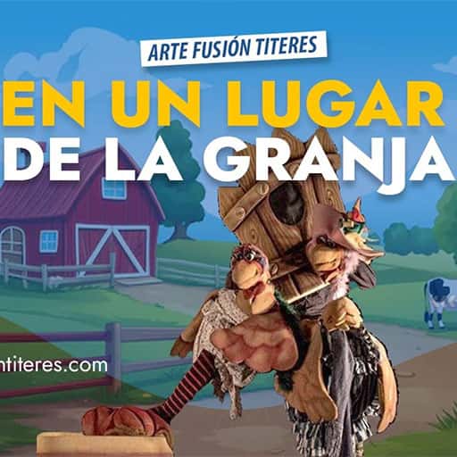 Noches Escénicas de Verano - Títeres La Granja