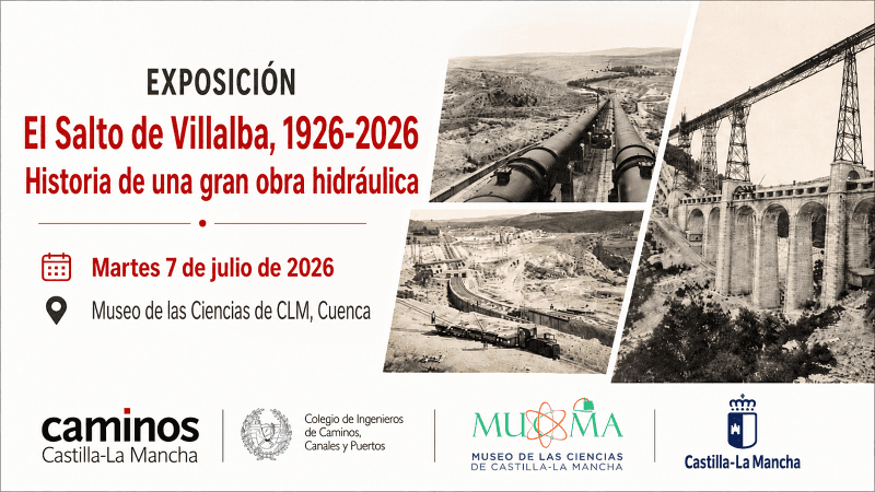 El Salto de Villalba, 1926-2026. Historia de una gran obra hidráulica