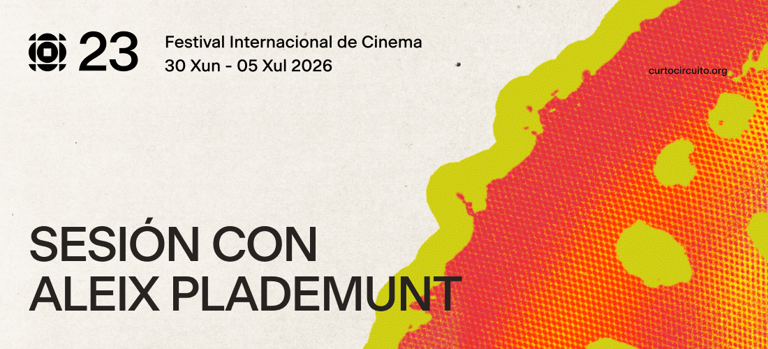 Curtocircurito 2026 路 Sesi贸n con Aleix Plademunt