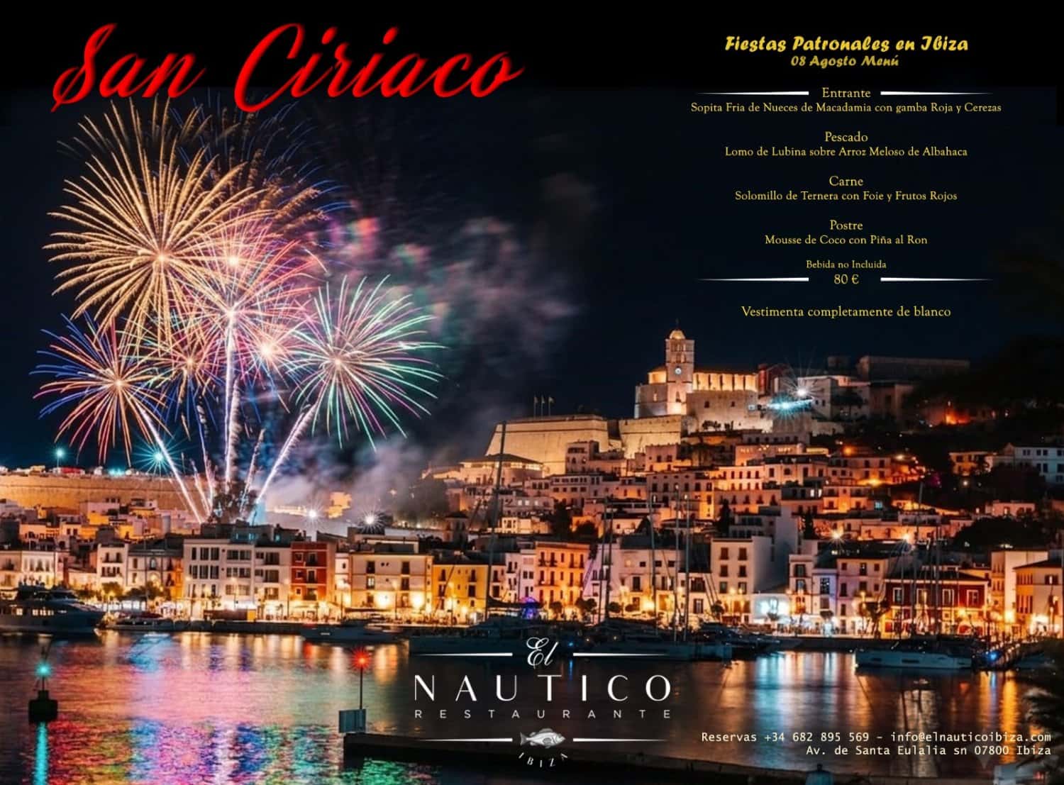 Dinner and fireworks display at El Náutico