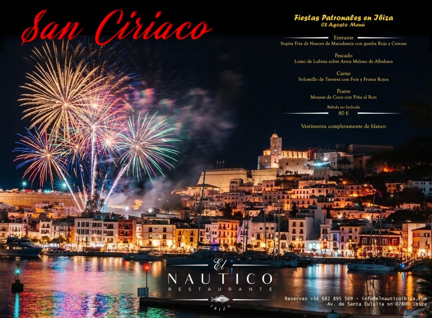Dinner and fireworks display at El Náutico