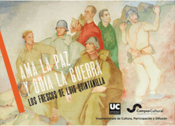 Frescos 'Ama la paz y odia la guerra', de Luis Quintanilla