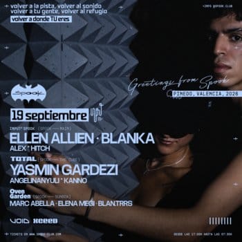 Spook Invites Input w/ Ellen Allien + Blanka & Total w/ Yasmin Gardezi & Oven Garden