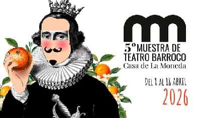 V Muestra de teatro barroco Casa de la Moneda