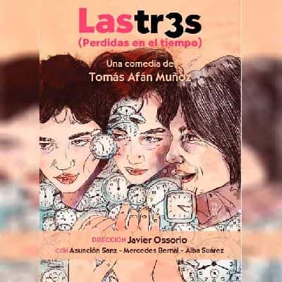 Lastr3s (perdidas en el tiempo)