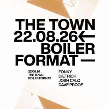 The Town w/ Dietrich + Fonki + Josh Caló + Dave Proof