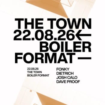 The Town w/ Dietrich + Fonki + Josh Caló + Dave Proof