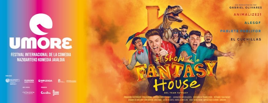 EL SHOW DE LA FANTASY HOUSE
