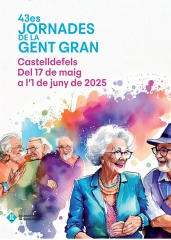 43es JORNADES DE LA GENT GRAN Del 17 de maig a l’1 de juny de 2025