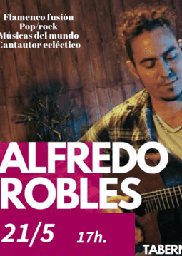 Alfredo Robles: música ecléctica y cultura española