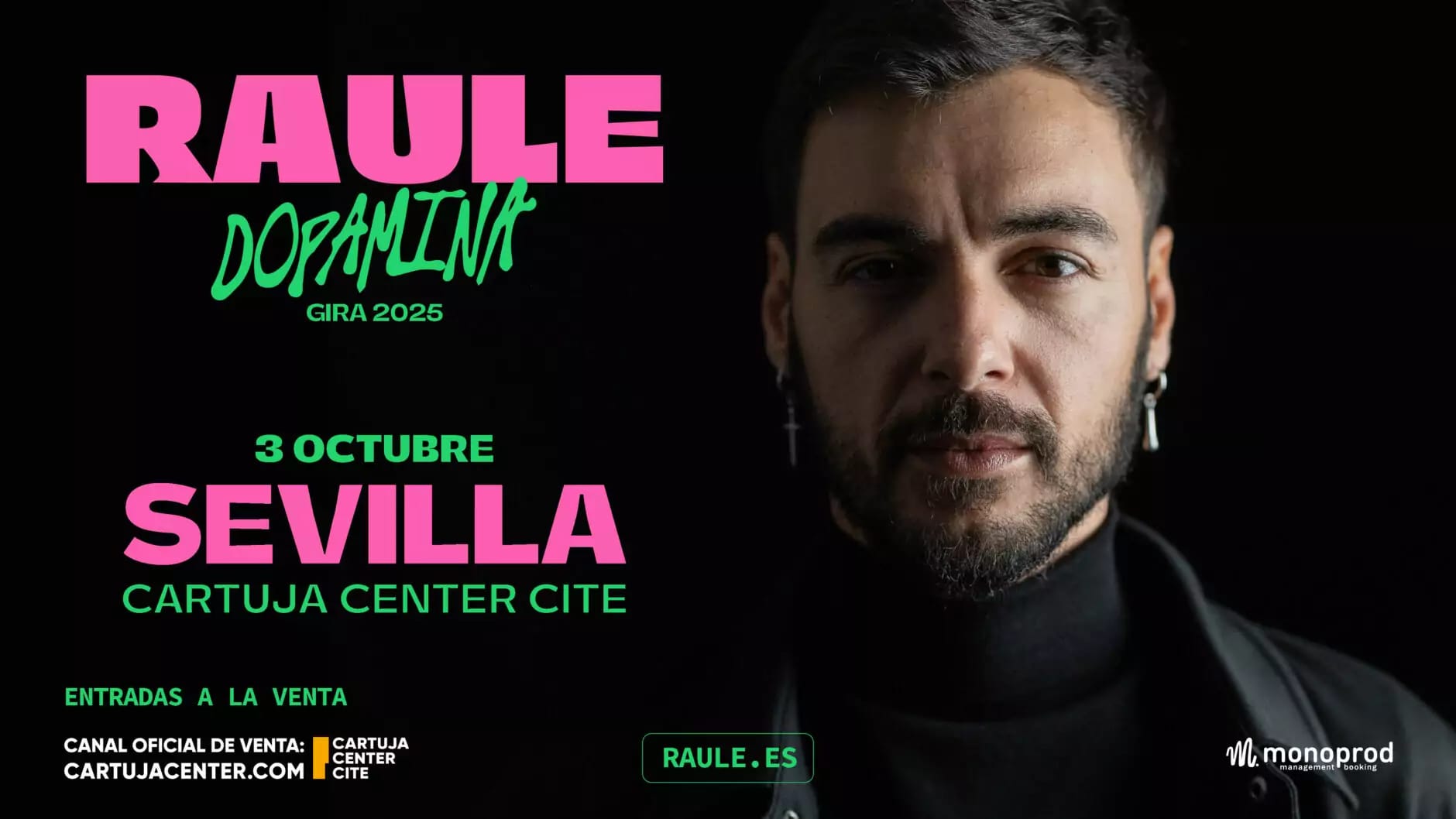 RAÚLE – DOPAMINA GIRA 2025