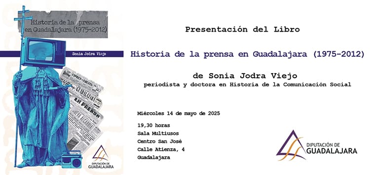 Presentaci贸n del libro: Historia de la prensa en Guadalajara (1975-2012)