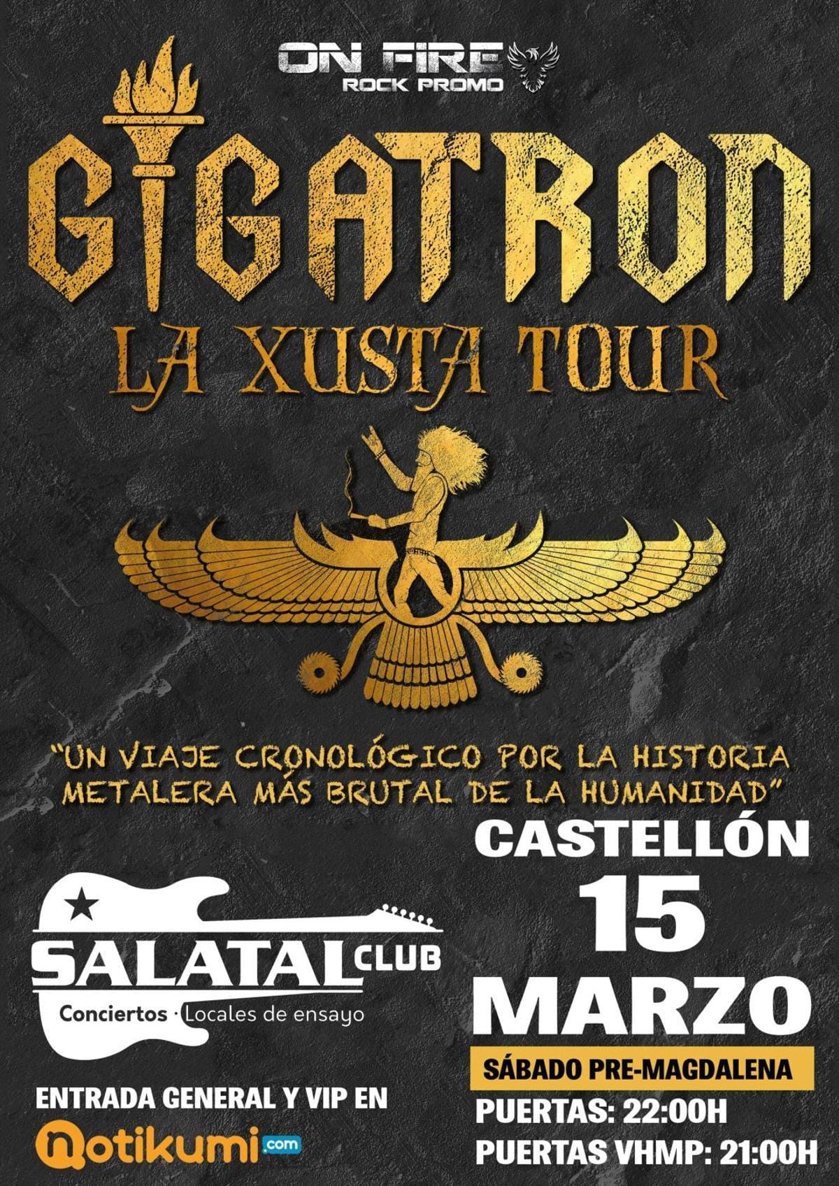 Gigatron - La Xusta Tour