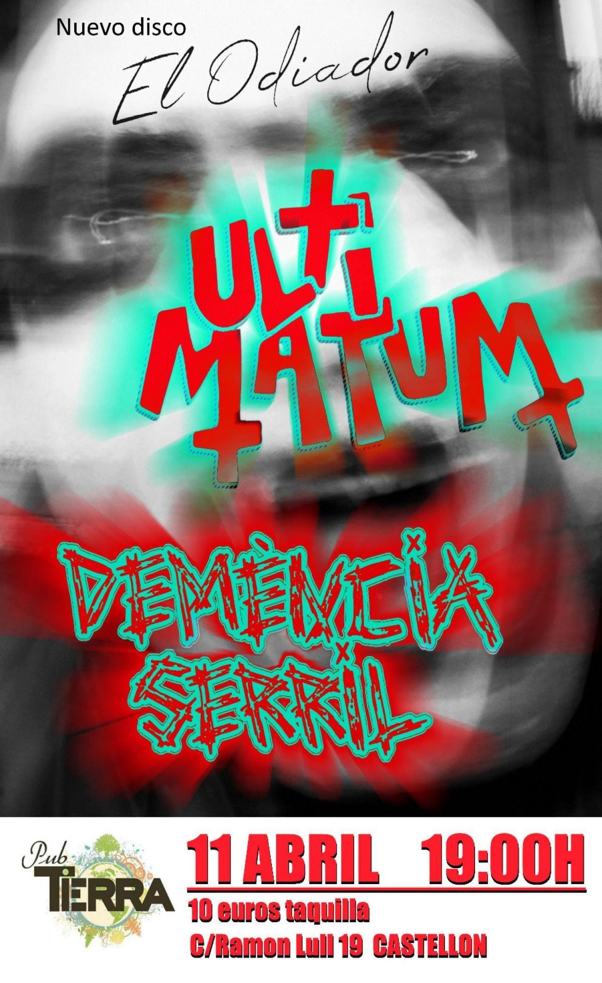Ultimatum + Demència Serril
