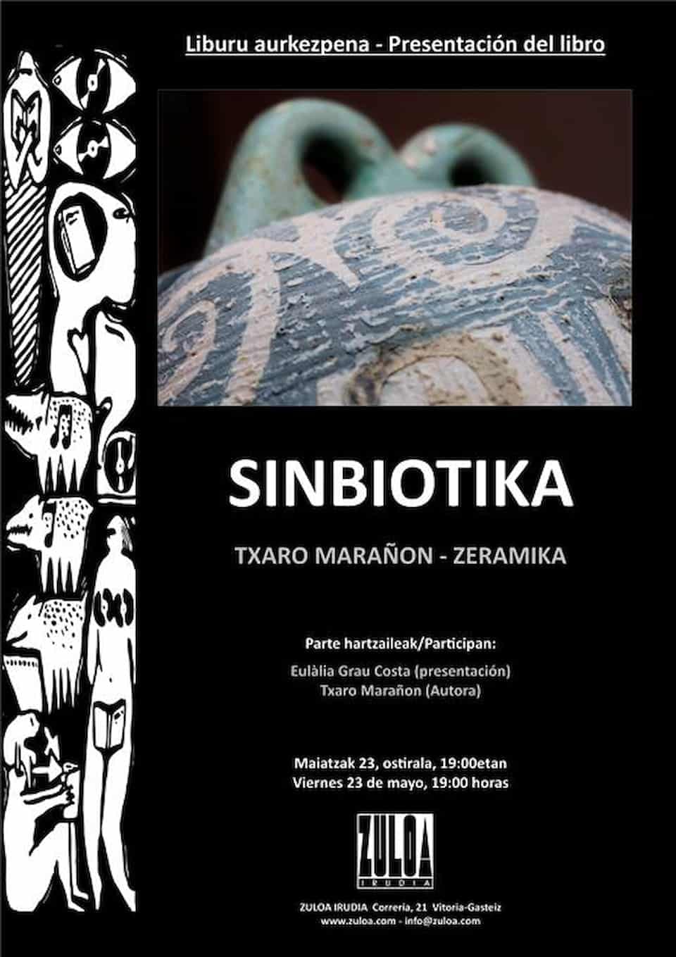 Sinbiotika . Txaro Marañon - Zeramika