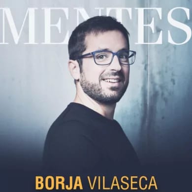 MENTES EXPERTAS – BORJA VILASECA