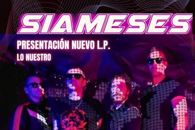 SIAMESES PRESENTACIÓN NUEVO L.P. LO NUESTRO
