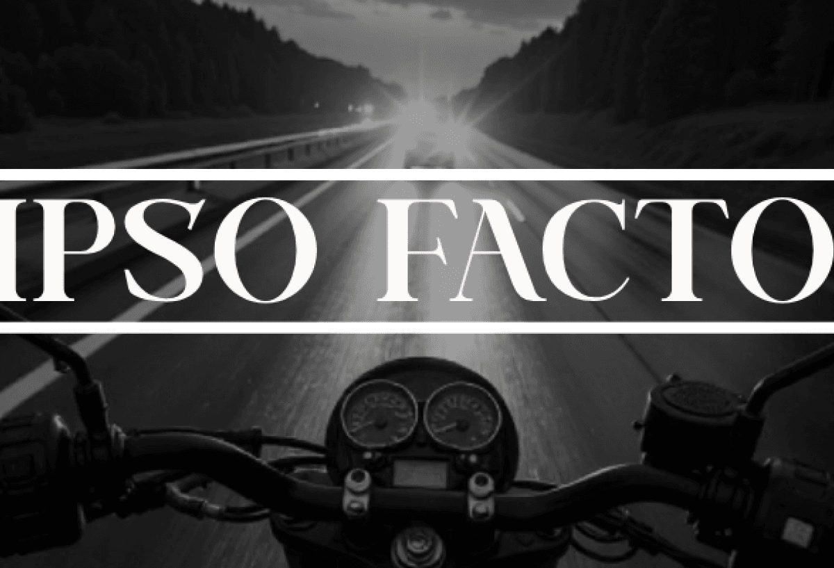 Ipso Facto