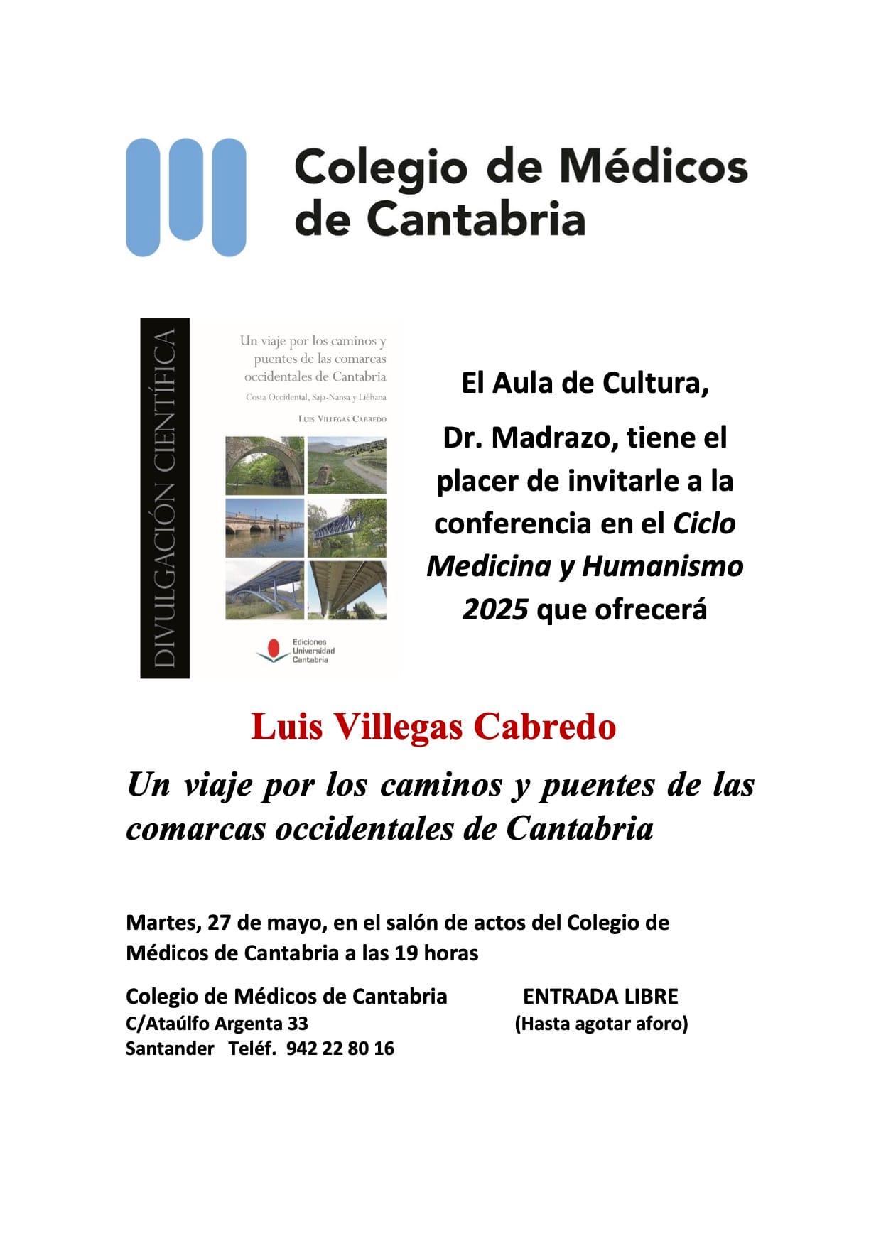 Un viaje por los caminos y puentes de las comarcas occidentales de Cantabria