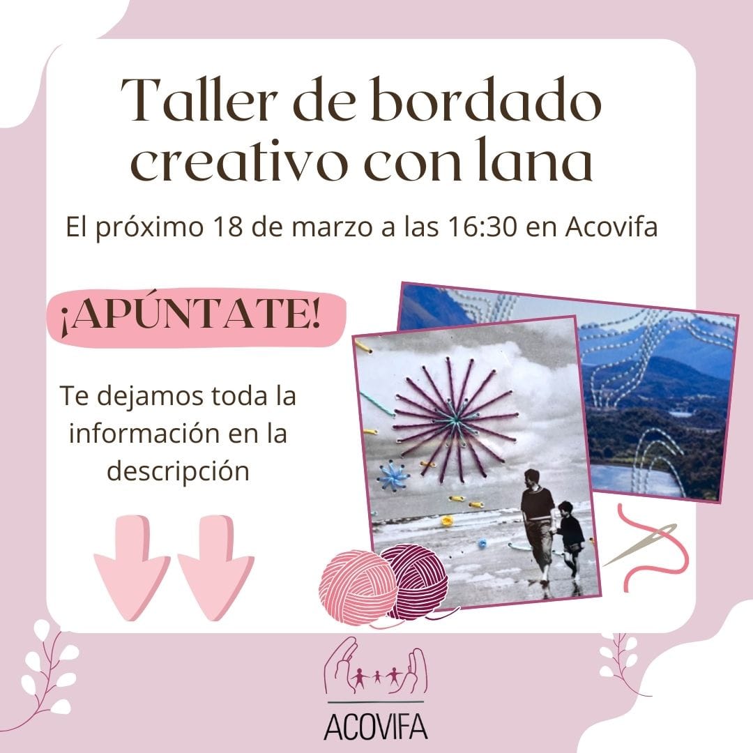 ACOVIFA: Taller de bordado creativo con lana