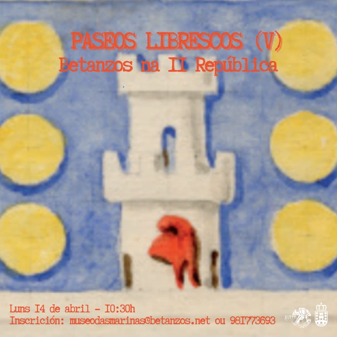 Roteiro “Betanzos na II República”