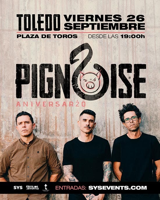 Concierto de Pignoise en Toledo