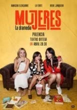 MUJERES: LA DRAMEDIA