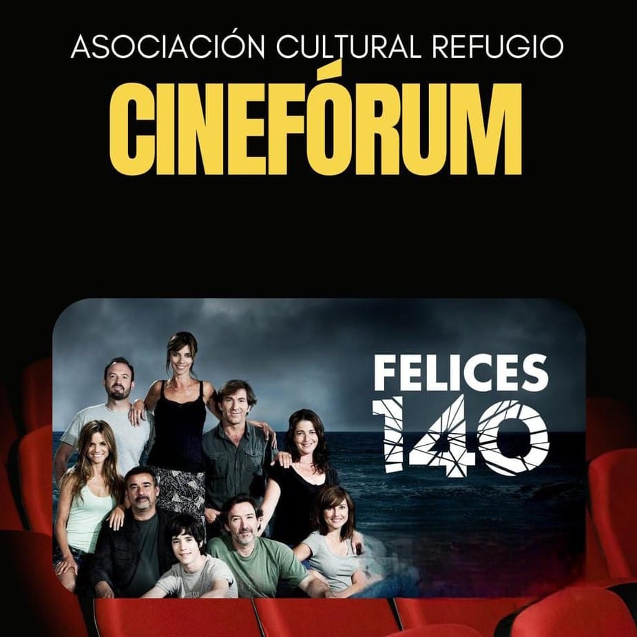 Cinefórum - Felices 140