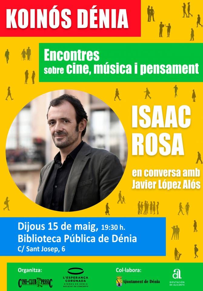 Isaac Rosa conversa con Javier L贸pez Al贸s
