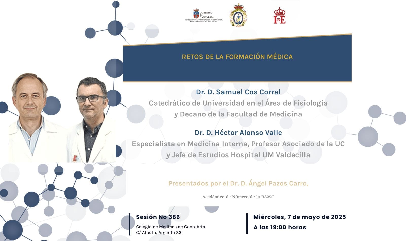 Sesión académica: "Retos de la formación médica"